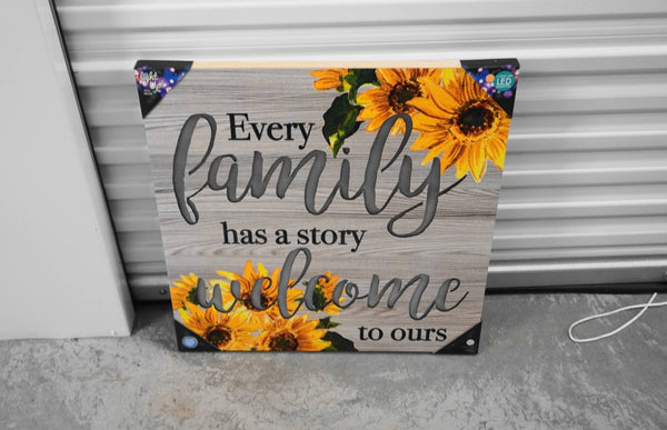 Every Family has a story Welcome to Ours - LED Light Canvas
